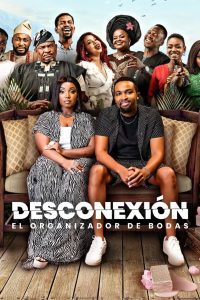 Disconnect: The Wedding Planner (Desconexión: El organizador de bodas)