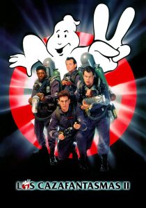 Ghostbusters 2 (Los cazafantasmas 2)