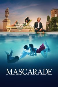 Mascarade (Los Amantes del Engaño)