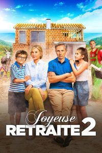 Joyeuse retraite! 2 (Jubilación imposible 2)