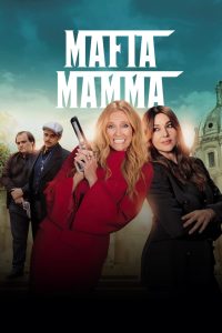 Mafia Mamma (La heredera de la mafia) (2023)