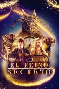 The Secret Kingdom (El reino secreto)