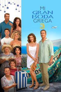 My Big Fat Greek Wedding 3 (Mi gran boda griega 3)