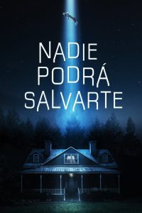 No One Will Save You (Nadie te salvará)