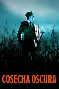 Dark Harvest (Cosecha oscura)