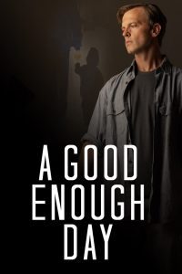 A Good Enough Day (2024)