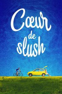 Coeur de slush (2023)