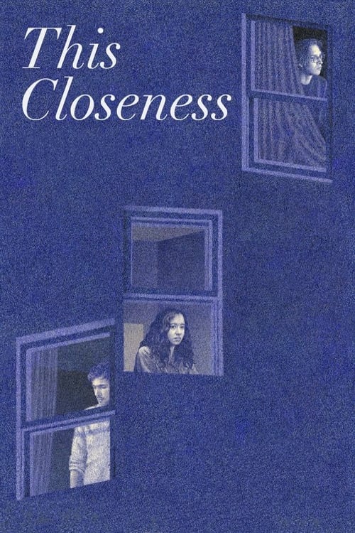 This Closeness (2023)