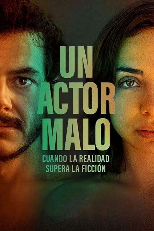 Un actor malo (2023)