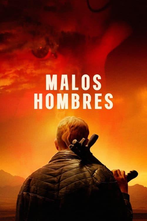 Bad Hombres (2023)