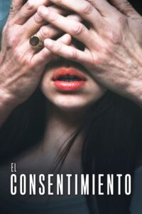 El consentimiento (2023)