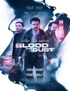 Blood for Dust (2023)