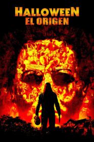 Halloween: El Origen (2007)