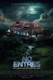 No entres (2024)