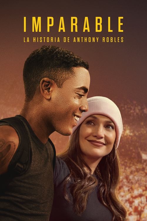 Imparable: La historia de Anthony Robles (2024)