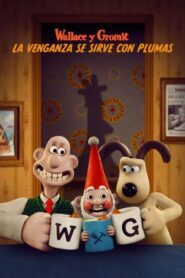 Wallace y Gromit: La venganza se sirve con plumas (2024)