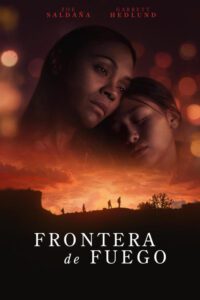 Frontera de fuego (2023)