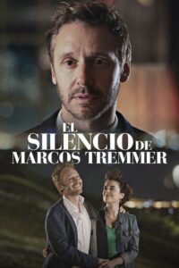 El silencio de Marcos Tremmer (2024)