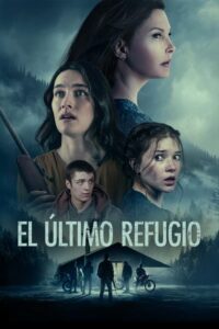 El último refugio (2024)