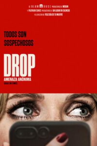 Drop: Amenaza anónima (2025)