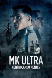 MK Ultra (2022)