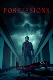 Possessions (2024)