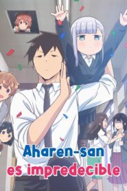 Aharen-san wa Hakarenai