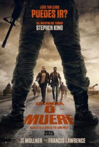 Camina o muere (2025)