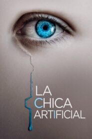 La chica artificial (2022)