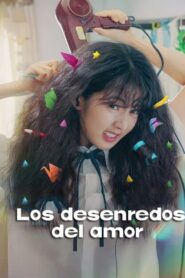 Los desenredos del amor (2025)