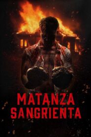 Matanza sangrienta (2024)