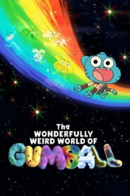El maravillosamente extraño mundo de Gumball