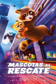 Mascotas al rescate (2025)