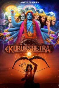 Kurukshetra: La gran guerra del Mahabharata