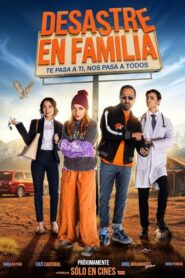 Desastre en familia (2025)