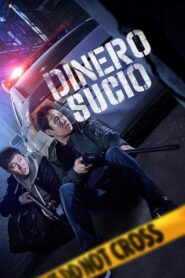 Dinero Sucio (2023)