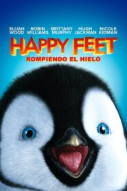 Happy feet – El pingüino (2006)