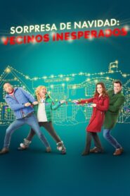 Sorpresa de Navidad: Vecinos inesperados (2023)