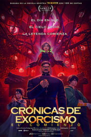 Crónicas de exorcismo: El comienzo (2024)