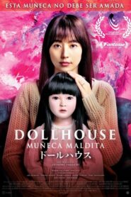 Dollhouse: Muñeca maldita (2025)