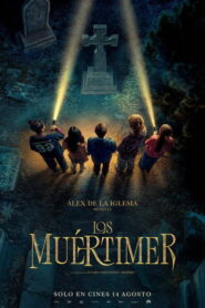 Los Muértimer (2025)