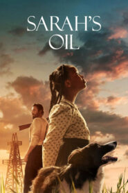Sarah’s Oil (2025)