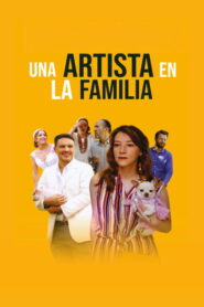 Una artista en la familia (2024)