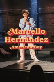 Marcello Hernández: American Boy (2026)