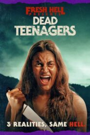 Dead Teenagers (2024)