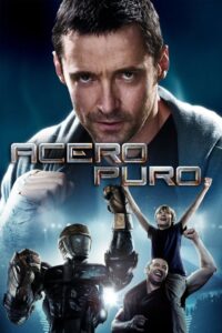Gigantes de acero (2011)