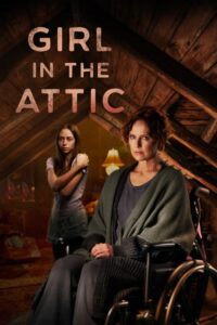 Girl in the Attic (2025)