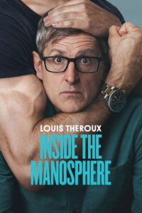 Louis Theroux: Dentro de la machosfera (2026)