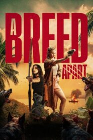 A Breed Apart (2025)