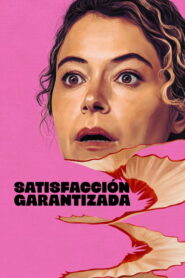 Satisfacción garantizada (2026)